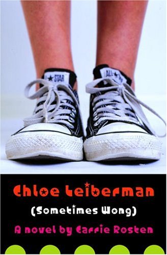 Stock image for Chloe Leiberman (Sometimes Wong) for sale by Better World Books: West