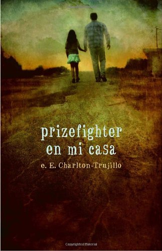 Imagen de archivo de Prizefighter en Mi Casa a la venta por Once Upon A Time Books