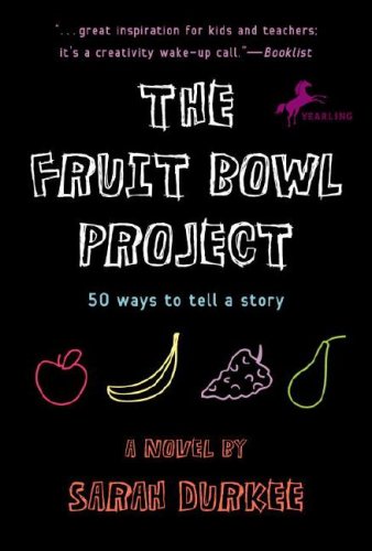 Stock image for The Fruit Bowl Project: Fifty Ways to Tell a Story for sale by SecondSale