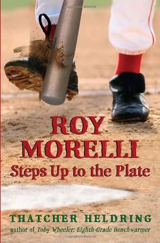 Stock image for Roy Morelli Steps up to the Plate for sale by Better World Books