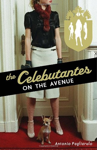 Beispielbild fr The Celebutantes: On the Avenue zum Verkauf von Montclair Book Center