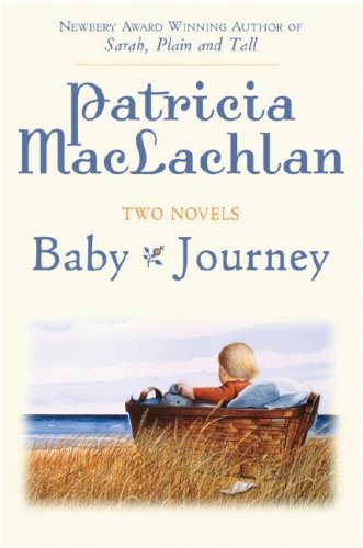 Stock image for Two Novels: Baby/Journey for sale by Red's Corner LLC