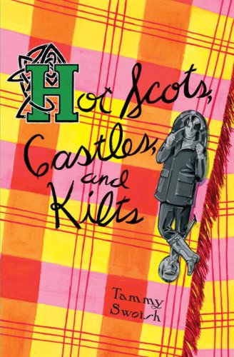 Beispielbild fr Hot Scots, Castles, and Kilts zum Verkauf von Wonder Book