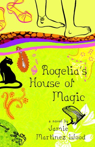 Imagen de archivo de Rogelia's House of Magic a la venta por ThriftBooks-Atlanta