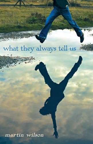 Stock image for What They Always Tell Us for sale by Jenson Books Inc