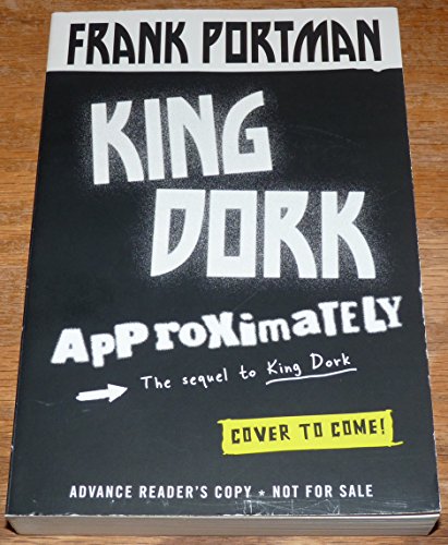 Beispielbild fr King Dork Approximately zum Verkauf von Wonder Book