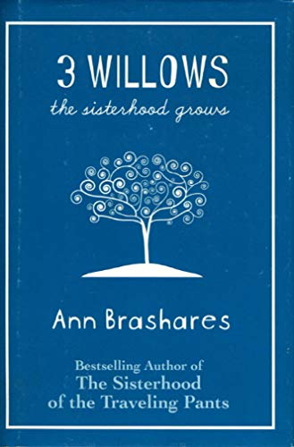 9780385736763: 3 Willows: The Sisterhood Grows