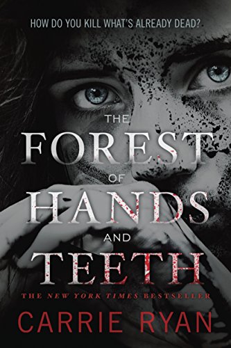 Stock image for The Forest of Hands and Teeth for sale by Gulf Coast Books