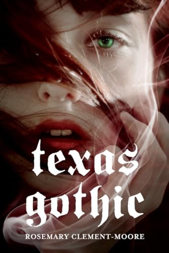 Stock image for Texas Gothic for sale by Wonder Book