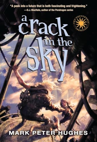 Stock image for A Crack in the Sky (Greenhouse Chronicles) for sale by SecondSale