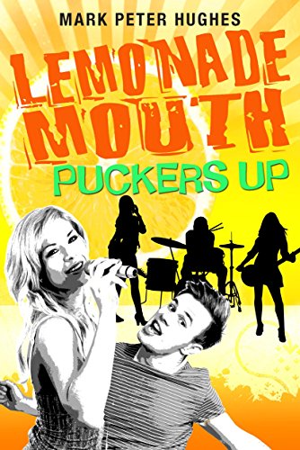 9780385737135: Lemonade Mouth Puckers Up