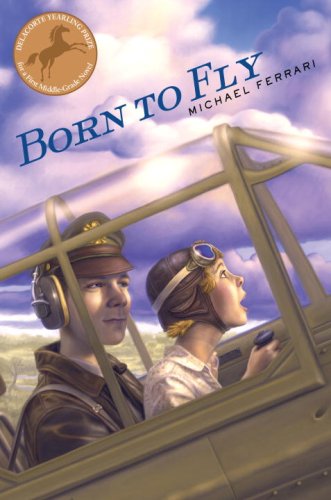 Stock image for Born to Fly for sale by Better World Books: West
