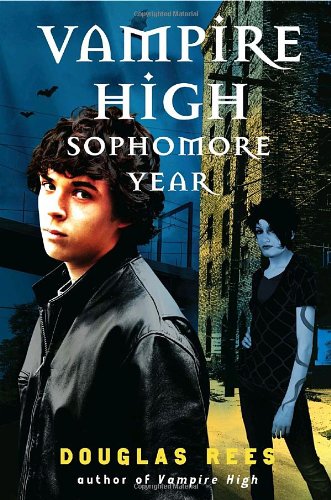 Stock image for Vampire High: Sophomore Year for sale by ThriftBooks-Dallas