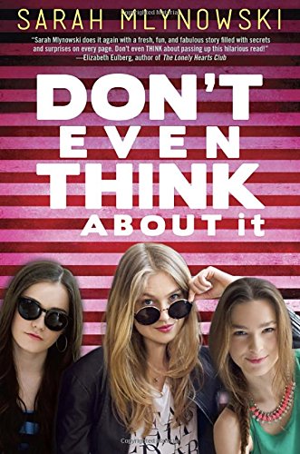 Stock image for Don't Even Think about It for sale by Better World Books