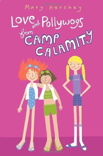 Stock image for Love and Pollywogs from Camp Calamity for sale by Discover Books