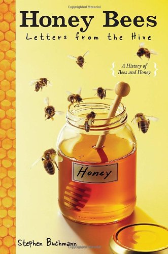 Stock image for Honey Bees : Letters from the Hive for sale by Better World Books