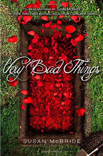9780385737975: Very Bad Things
