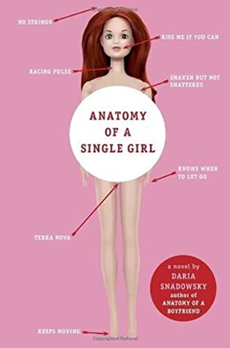 Beispielbild fr Anatomy of a Single Girl zum Verkauf von ThriftBooks-Dallas