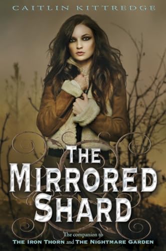 Stock image for The Mirrored Shard for sale by Your Online Bookstore