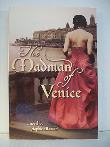 Imagen de archivo de The Madman of Venice a la venta por HPB Inc.