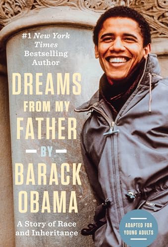 Beispielbild fr Dreams from My Father (Adapted for Young Adults) : A Story of Race and Inheritance zum Verkauf von Better World Books