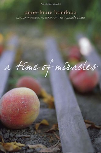 Stock image for A Time of Miracles for sale by 2Vbooks