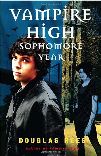 Imagen de archivo de Vampire High: Sophomore Year a la venta por Montclair Book Center