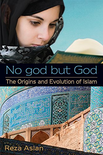 Stock image for No god but God: The Origins and Evolution of Islam for sale by SecondSale