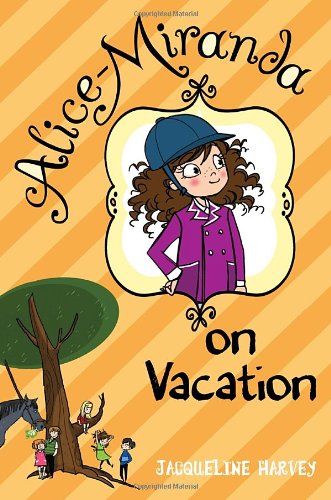 Stock image for Alice-Miranda on Vacation for sale by More Than Words