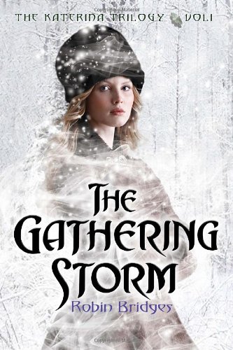 Stock image for The Katerina Trilogy, Vol. I: the Gathering Storm for sale by Better World Books: West