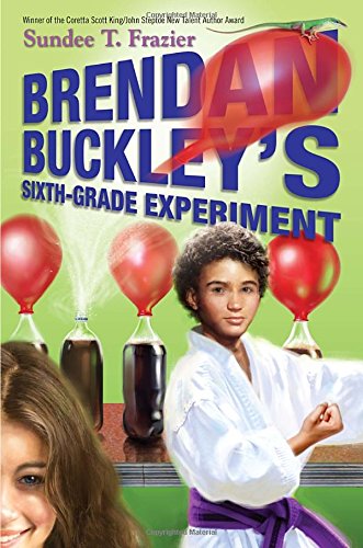 9780385740500: Brendan Buckley's Sixth-Grade Experiment