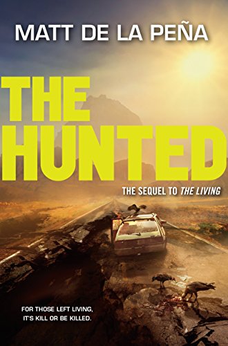 Beispielbild fr The Hunted (The Living Series) zum Verkauf von Gulf Coast Books