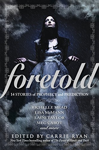 9780385741293: Foretold: 14 Tales of Prophecy and Prediction