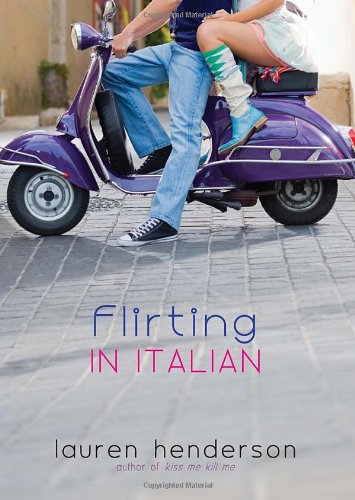 Flirting in Italian (9780385741354) by Henderson, Lauren