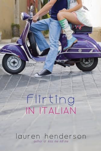 Flirting in Italian (Flirting in Italian Series) (9780385741361) by Henderson, Lauren