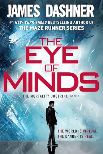 Stock image for The Eye of Minds (The Mortality Doctrine, Book One) for sale by SecondSale