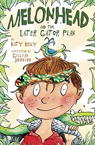 9780385741668: Melonhead and the Later Gator Plan (Melonhead (Hardcover))