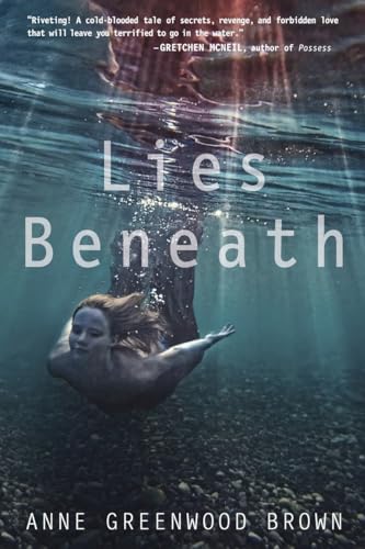 Stock image for Lies Beneath for sale by Better World Books: West