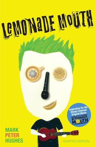 9780385742085: Lemonade Mouth: Adapted Movie Tie-In Edition