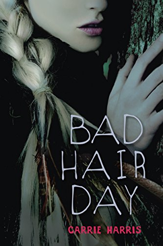 Stock image for Bad Hair Day for sale by Better World Books: West