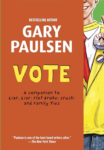 Vote (Liar Liar) (9780385742290) by Paulsen, Gary