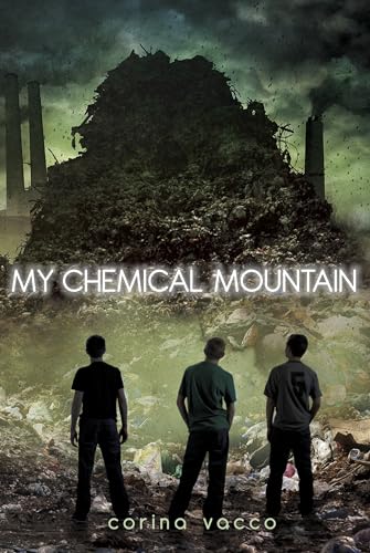 Stock image for My Chemical Mountain for sale by Front Cover Books