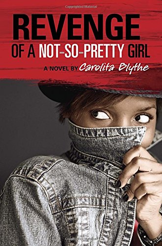 Stock image for Revenge of a Not-So-Pretty Girl for sale by Better World Books