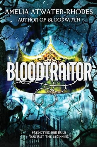 9780385743075: Bloodtraitor (Book 3) (The Maeve'ra Series)