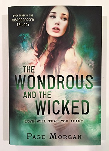 9780385743150: The Wondrous and the Wicked (Dispossessed Trilogy)