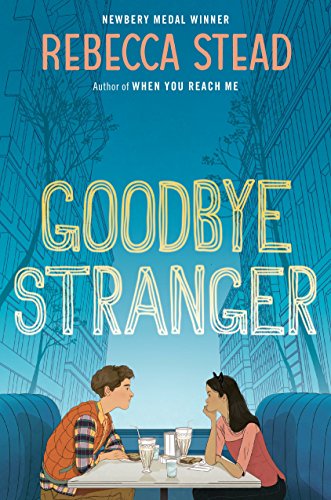 Stock image for Goodbye Stranger (Boston Globe-Horn Book Honors (Awards)) for sale by Gulf Coast Books