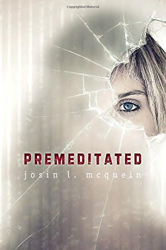 Stock image for Premeditated for sale by Better World Books: West