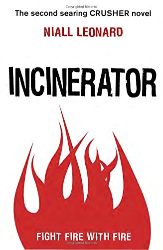 Imagen de archivo de Incinerator a la venta por ThriftBooks-Dallas