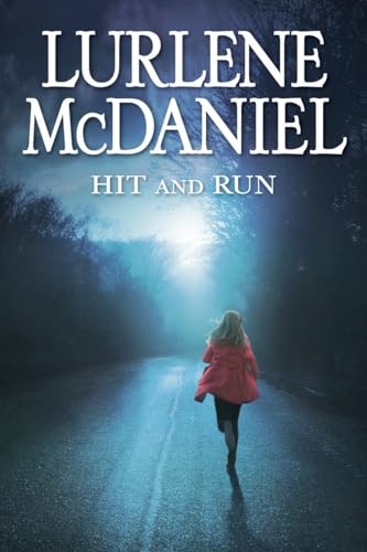 Hit and Run (Lurlene McDaniel) (9780385743815) by McDaniel, Lurlene