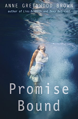 Stock image for Promise Bound (Lies Beneath Series) for sale by SecondSale